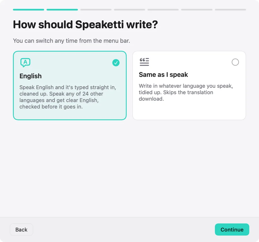 Speaketti setup: Choose how it writes